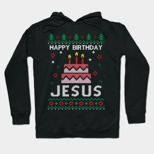 Happy Birthday Jesus Hoodie